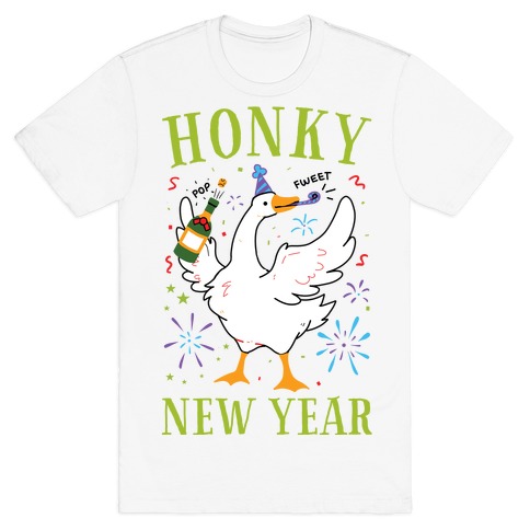 Honky New Year T-Shirt