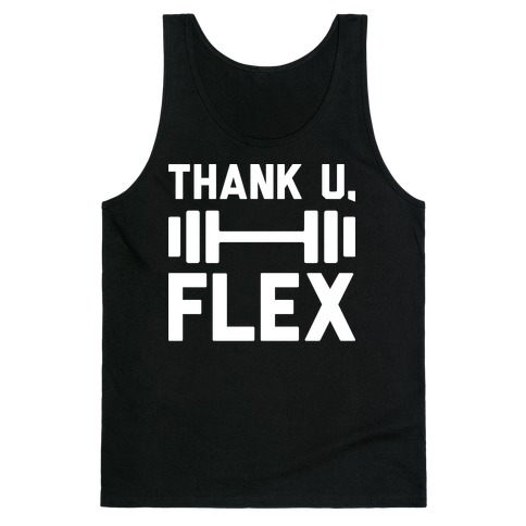 thank u, flex Tank Top