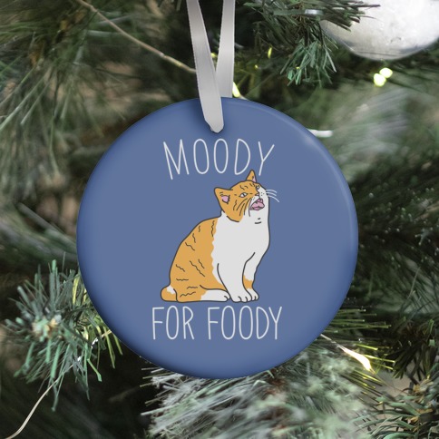 Moody For Foody Cat Ornament