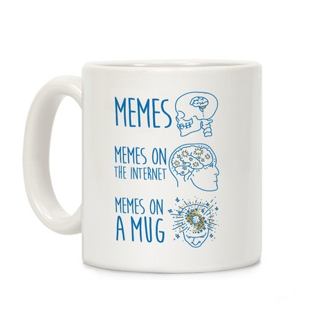 Mind Expansion Memes on a Mug Coffee Mug