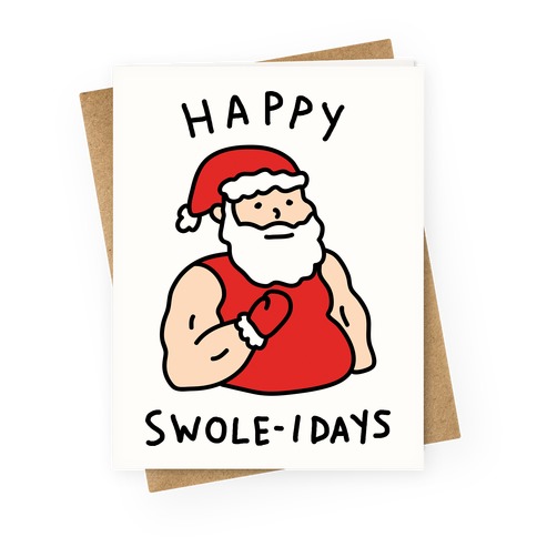 Happy Swole-idays Christmas Greeting Card