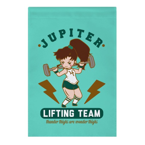Jupiter Lifting Team Workout Parody Garden Flag