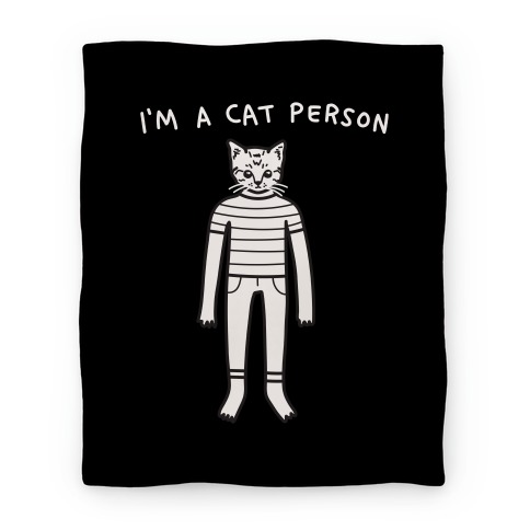 I'm A Cat Person Blanket