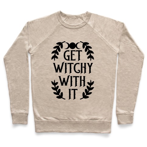 Get Witchy With It Pullover