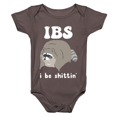 IBS I Be Shittin' Baby One-Piece