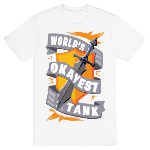 World's Okayest Tank T-Shirt