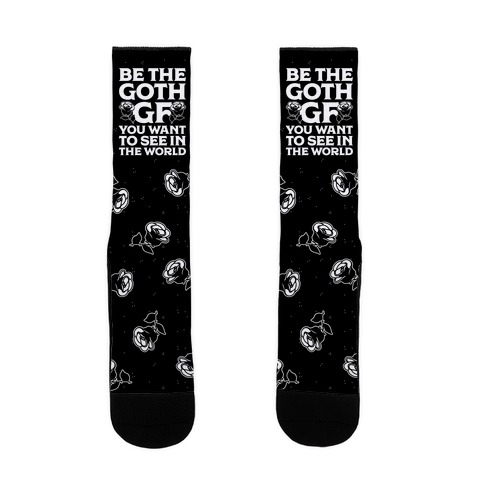 Be the Goth GF You Want to See in the World Sock