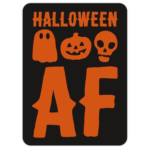 Halloween AF Die Cut Sticker