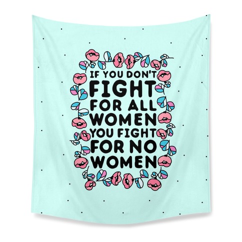 Fight For All Women Tapestry