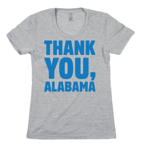 Thank You Alabama Womens T-Shirt