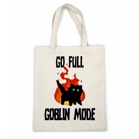 Go Full Goblin Mode Casual Tote