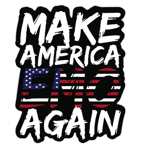 Make America Emo Again Die Cut Sticker