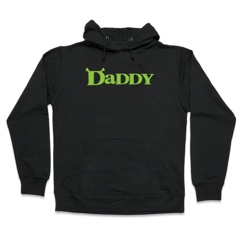 Daddy Hooded Sweatshirt