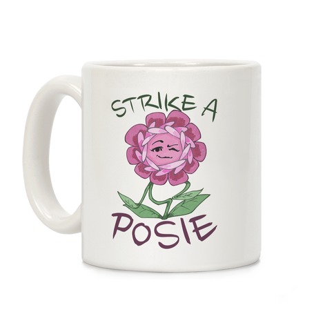 Strike A Posie Coffee Mug