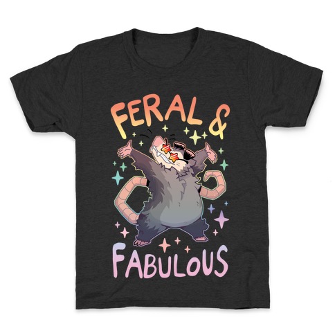 Feral And Fabulous Kids T-Shirt
