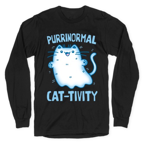 Purrinormal Cat-tivity Long Sleeve T-Shirt