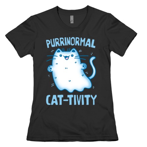 Purrinormal Cat-tivity Womens T-Shirt