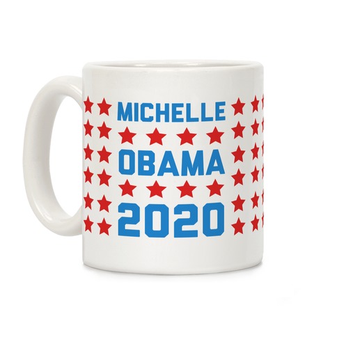 Michelle Obama 2020 Coffee Mug