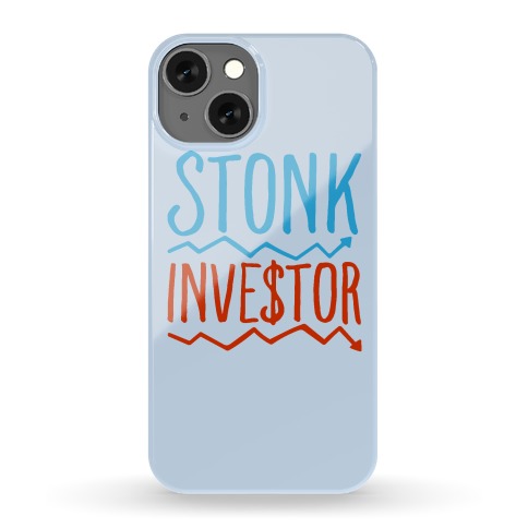 Stonk Investor Parody Phone Case
