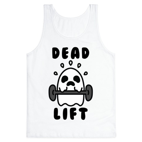 Dead Lift (Ghost) Tank Top