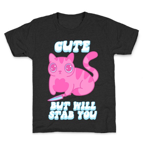 Cute But Will Stab You Cat Kids T-Shirt
