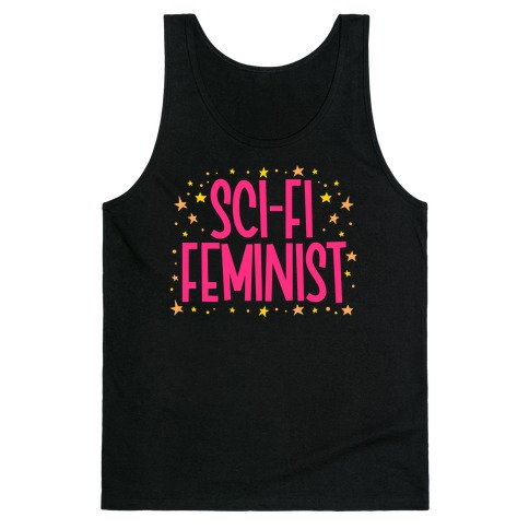 Sci-Fi Feminist Tank Top