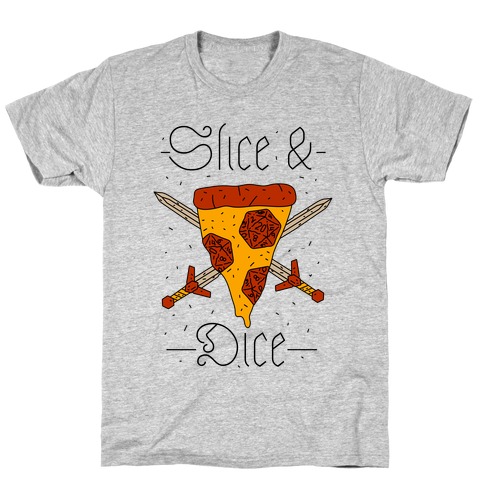 Slice & Dice T-Shirt