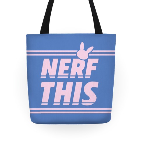 Nerf This Tote