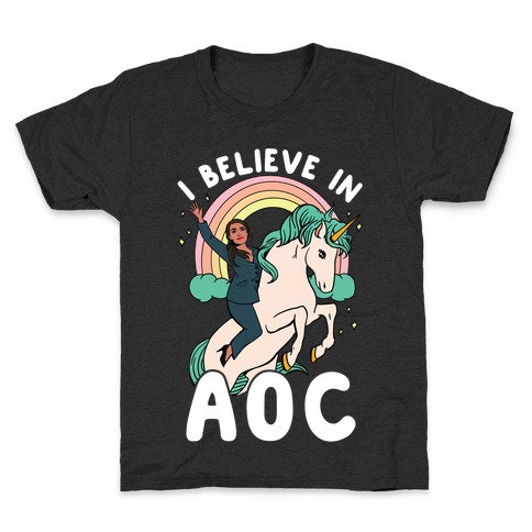 I Believe in AOC (Alexandria Ocasio-Cortez) Kids T-Shirt
