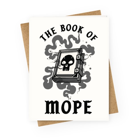 The Book Of Mope Black Magic Greeting Card