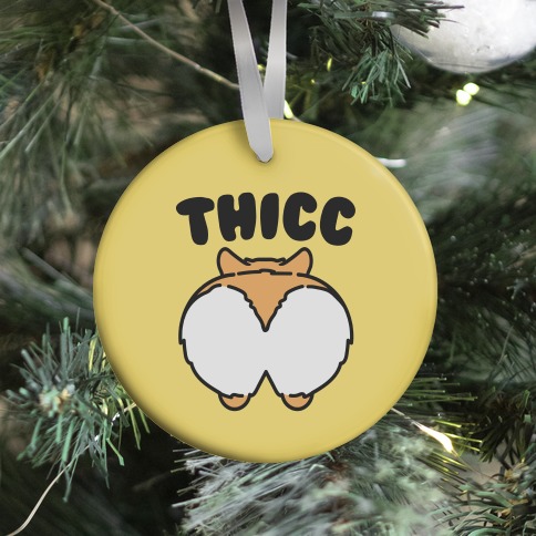 Thicc Corgi Butt Parody Ornament