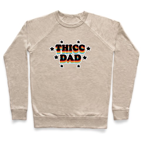 Thicc Dad Pullover