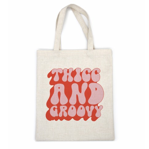 Thicc And Groovy Casual Tote