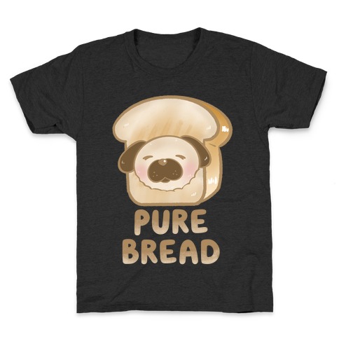 Pure Bread Kids T-Shirt