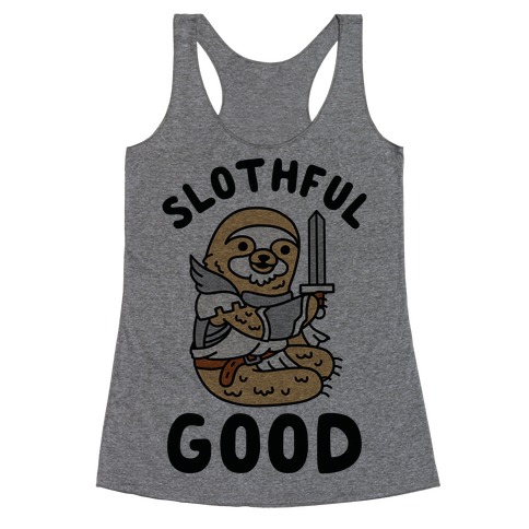 Slothful Good Sloth Paladin Racerback Tank Top