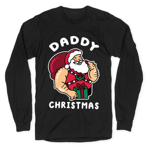 Daddy Christmas Long Sleeve T-Shirt