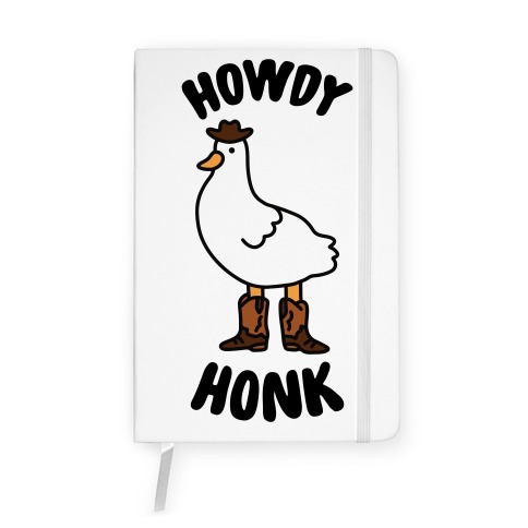 Howdy Honk Notebook