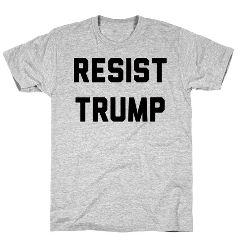 Resist Trump T-Shirt