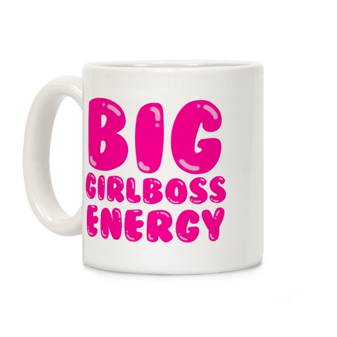 Big Girlboss Energy Coffee Mug