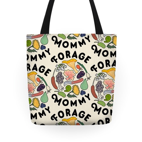 Forage Mommy Tote