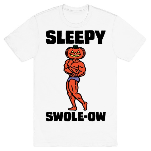 Sleep Swole-ow Parody T-Shirt