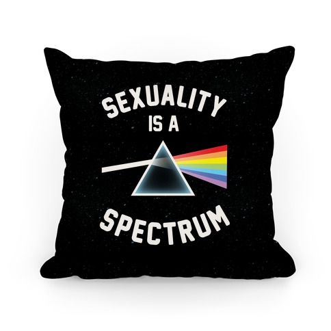 Sexuality is a Spectrum Pillow