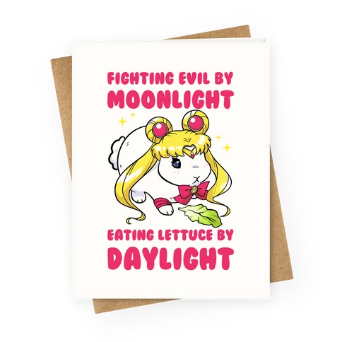 Fighting Evil By Moonlight Eating Lettuce By Daylight Greeting Card