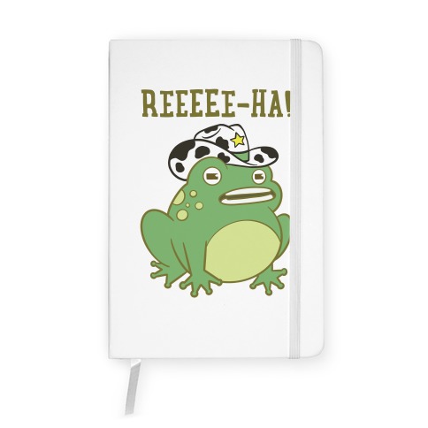 Reeeee-Ha! Notebook