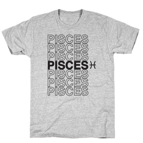 Pisces - Zodiac Thank You Parody T-Shirt