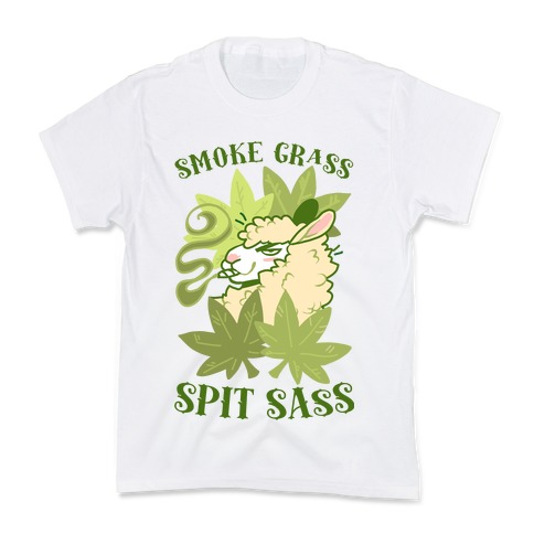 Smoke Grass Spit Sass Kids T-Shirt