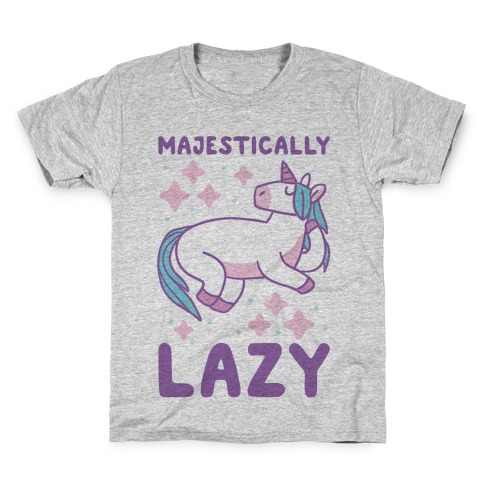 Majestically Lazy Kids T-Shirt