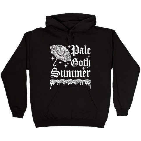Pale Goth Summer Hooded Sweatshirt