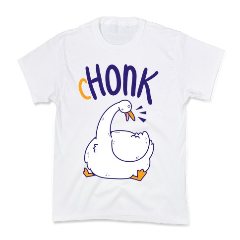 cHONK Kids T-Shirt