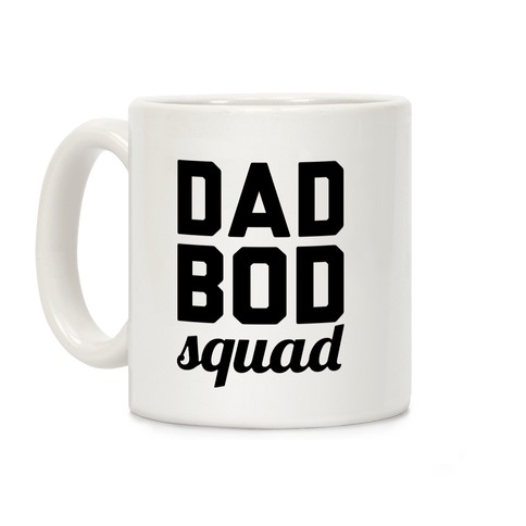 Dad Bod Squad Coffee Mug